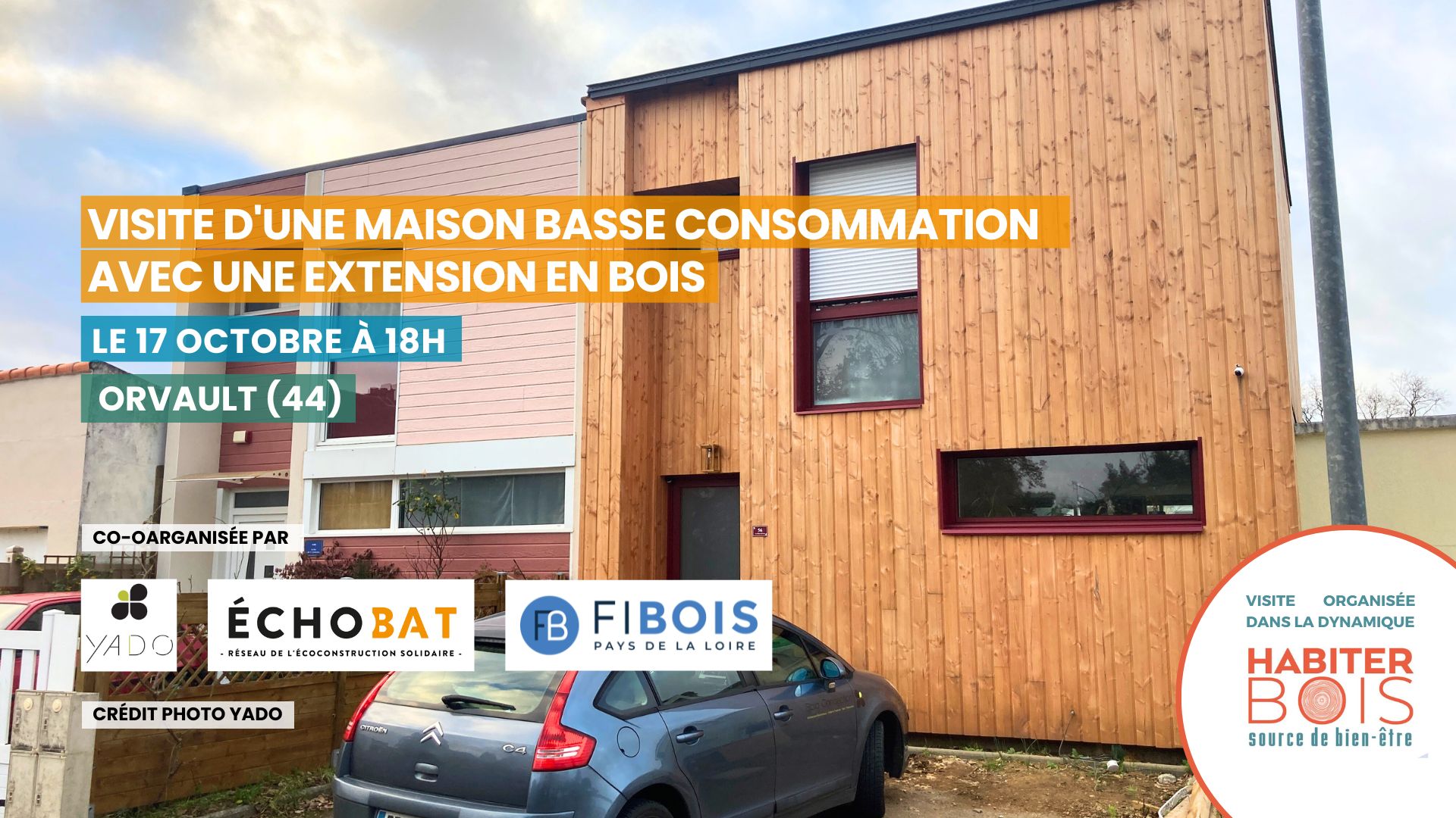 Visite d'une maison basse consommation avec une extension en bois